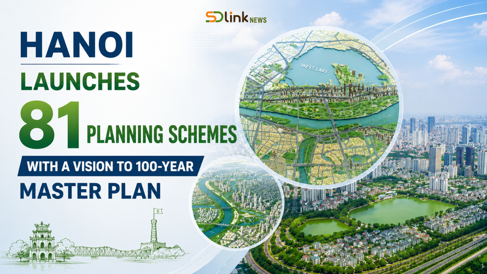 Ảnh chính Hanoi Launches 81 Planning Projects to Realize 100-Year Development Vision