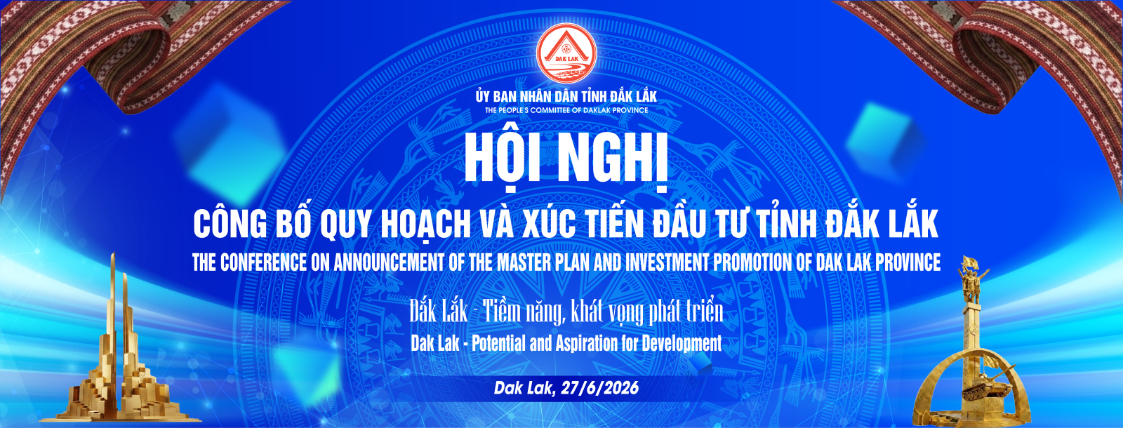 Ảnh chính Đắk Lắk công bố Quy hoạch tỉnh và xúc tiến đầu tư năm 2026: Mở ra không gian phát triển mới